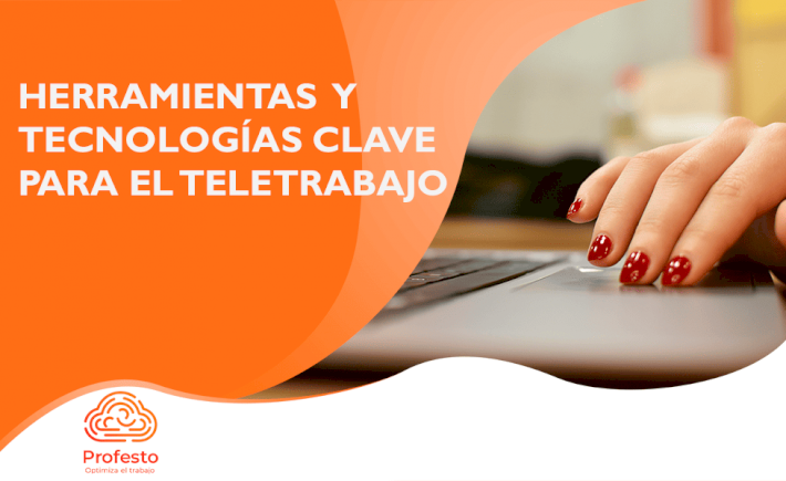 Herramientas y tecnologías clave para el teletrabajo 