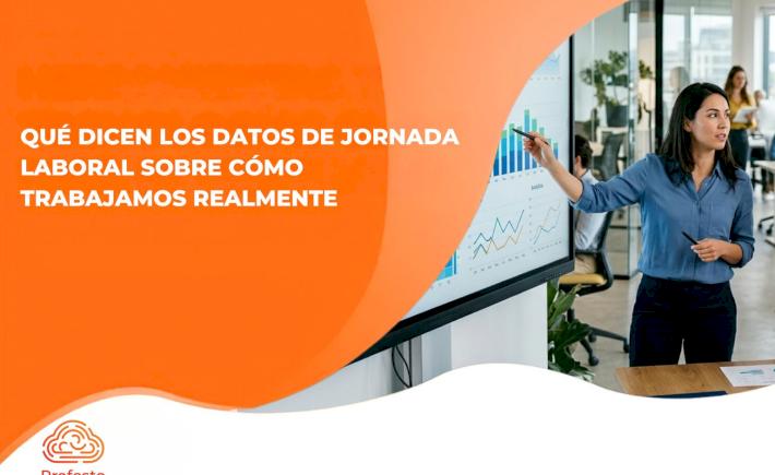 Qué dicen los datos de jornada laboral sobre cómo trabajamos realmente 
